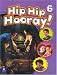 Book Hip Hip Hooray Student Book (with practice pages), Level 6