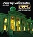 A Pictorial History of the University of Iowa: An Expanded Edition (Bur Oak Book)