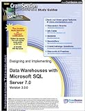 CramSession's Designing & Implementing Data Warehouses with Microsoft SQL Server 7.0 : Certification Study Guide
