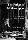 The Father of Modern Sport