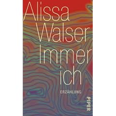 Immer ich: Erz�hlung