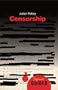 Censorship: A Beginner's Guide (Beginners Guide (Oneworld))