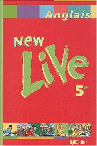 New live, cinquième 2001, manuel de l élève