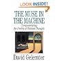 The Muse in the Machine: Computerizing the Poetry of Human Thought