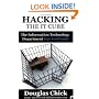 Hacking the IT Cube: The Information Technology Department Survival Guide