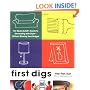 First Digs: The Quasi-Adult's Guide to Decorating with Style---Without Blowing Your Budget