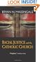Racial Justice and the Catholic Church
