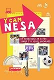 Y cam nesa : dy arweiniad ar gyfer symud i'r ysgol uwchradd