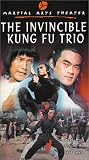 The Invincible Kung Fu Trio The Invincible Kung Fu Trio