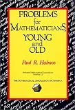 Problems for Mathematicians, Young and Old (Dolciani Mathematical Expositions)