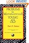 Problems for Mathematicians, Young and Old (Dolciani Mathematical Expositions)