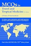 MCQs in Travel and Tropical Medicine: A Primer of Travel Medicine