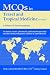 MCQs in Travel and Tropical Medicine