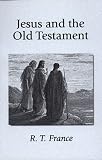 Jesus and the Old Testament: His Application of Old Testament Passages to Himself and His Mission
