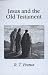 Book Jesus and the Old Testament