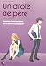 Un drôle de père