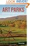 Art Parks: A Tour of America's Sculpture Parks and Gardens