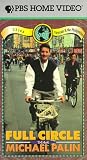 Full Circle with Michael Palin: China/Vietnam and the