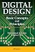 Digital Design: Basic Concepts and Principles