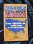 Gun Laws of America: Every Federal Gun Law on the Books: With Plain English Summaries