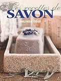Mes recettes de savon