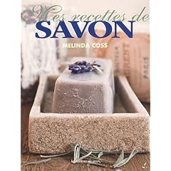 Mes recettes de savon