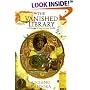 The Vanished Library: A Wonder of the Ancient World (Hellenistic Culture and Society ; 7)