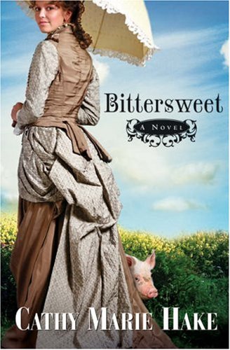 Bittersweet (California Historical Series #2) under Evangelism in The Books Store