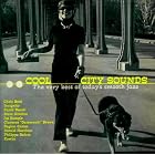 Click here to buy Cool City Sounds~The Very Best of Today's Smooth Jazz by  Chris Botti, Incognito, David Benoit, Marc Antoine, and Joe Sample .