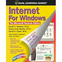 The Internet for Windows: Microsoft Network Edition (Visual Learning Guides)