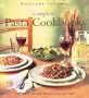 Williams-Sonoma Complete Pasta Cookbook
