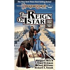 The Reign of Istar: 001 (Dragonlance: Tales)