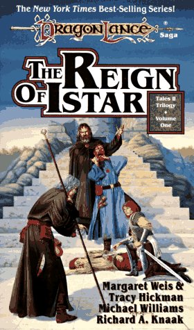 THE REIGN OF ISTAR (Dragonlance: Tales)