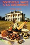 Southern Spice a LA Microwave Marjorie Brignac