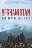 Afghanistan: How the West Lost Its Way
