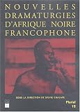 Revue PU Rennes  / Nouvelles dramaturgies d'Afrique noire francophone