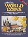 Collecting World Coins: A Century of Circulating Issues : 1901-Present (Collecting World Coins, 8th ed)