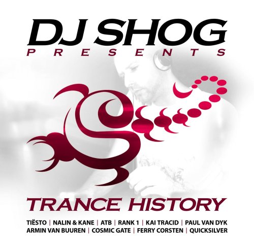 Dj Shog - Trance History - Zortam Music