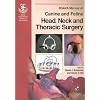 BSAVA Manual of Canine and Feline Head, Neck and  Thoracic Surgery (BSAVA British Small Animal Veterinary Association)