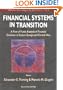 Financial Systems In Transition - A Flow Of Funds Analysis Of Financial Evolution In Eastern Europe & Central Asia