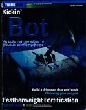 Kickin Bot: An Illustrated Guide to Building Combat Robots (ExtremeTech)