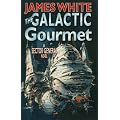 The Galactic Gourmet: A Sector General Novel (Sector General Series)