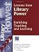 Lessons from Library Power: Enriching Teaching and Learning