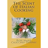 the scent of italian cooking