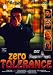 Zero Tolerance - Zeugen in Angst