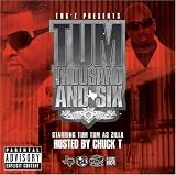 Tum Thousand & Six