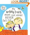 My Wobbly Tooth...