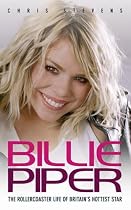 Billie Piper: A Biography