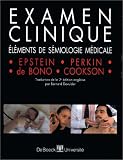 Examen clinique: éléments de sémiologie médicale