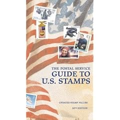 The Postal Service Guide to US Stamps 30th ed (Postal Service Guide to Us Stamps)